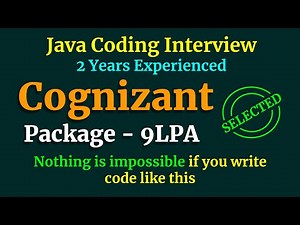 Cognizant Java Coding Interview | Nothing is impossible if you solve code like this