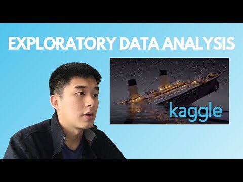 Kaggle Titanic Survival Prediction Competition Part 1/2 - Exploratory Data Analysis