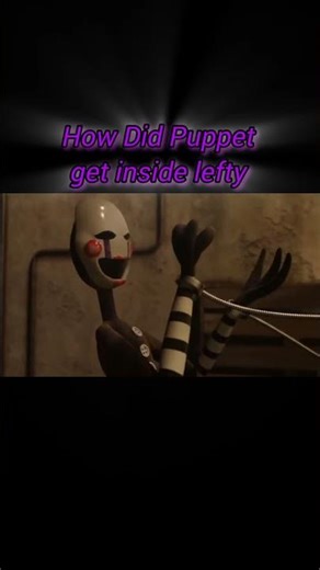 How did puppet get inside lefty? #fnaf #fnafgame #fivenightsatfreddys #fangame
