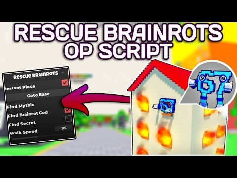 [NEW] Rescue Brainrots OP Script (2025) PASTEBIN - Instant Place | Auto Mythic | Auto Secret | God