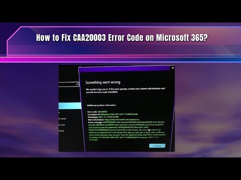 How to Fix CAA20003 Error Code on Microsoft 365