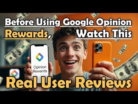 Before Using Google Opinion Rewards, Watch This (Real User Reviews)🔍 Is It Still Worth Using?