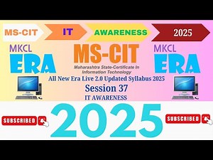 MS CIT ERA Session 37 | MS CIT IT Awareness Era Session 37 2025 | Era Live 2.0 | #mkcl #mscit #era .