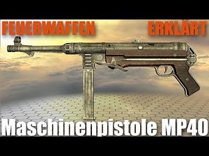 Wie funktioniert die MP40, zuschießende Maschinenpistole in Gun Dissasebly | Grasyl