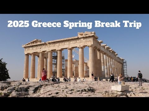 2025 Greece Spring Break Trip