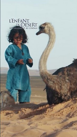 L'ENFANT DU DÉSERT - Actuellement au cinéma