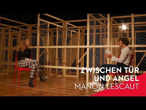 Zwischen Tür und Angel: Katharina Kastening zu »Manon Lescaut«