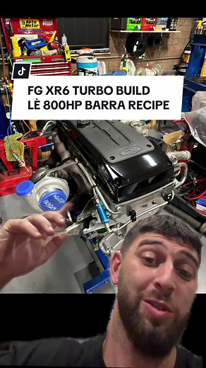 FG XR6 Turbo Build: Achieve 800HP with the Ultimate Barra Recipe