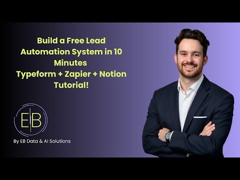 Build a Free Lead Automation System in less than 10 Minutes | Typeform + Zapier + Notion Tutorial