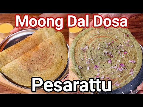 Pesarattu Dosa Recipe - Tips & Tricks New Way | High Protein Green Gram Moong Dal Dosa