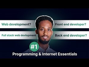 01- Waa Maxay Web Development? | Front development vs Back end development!