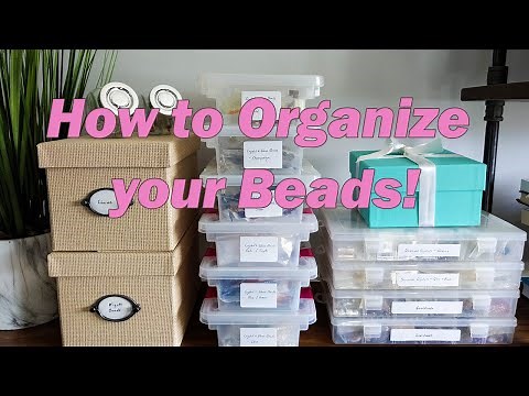 How to Organize your Beads and Craft Supplies!