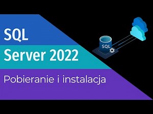 SQL Server 2022 Downloading and Installation (English Subtitles)