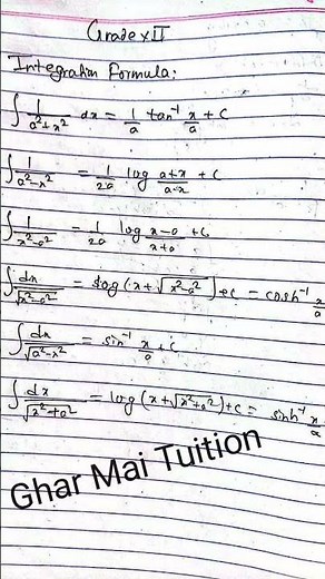 Grade 12 Integration Formulas:Must Remember for Exams | Ghar Mai Tuition #gharmaituition #youtube
