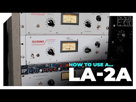 Why producers love the LA-2A compressor... and how to use it in your DAW – Classic gear