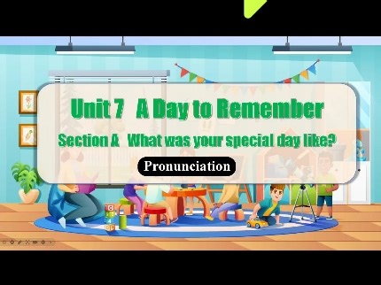 七下英语Unit 7 Pronounciation语音发音音标独立精品课件，本课件是二次备课课件，结合多个优质课件进行取长补短，