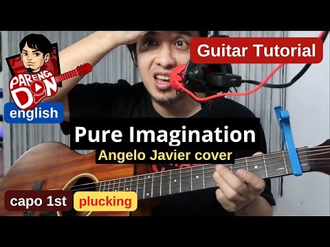 PURE IMAGINATION guitar lesson (english language) ANGELO JAVIER COVER