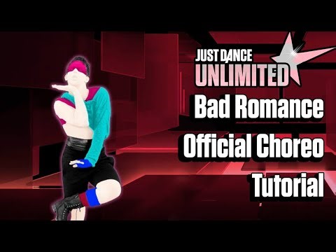 Bad Romance (Official Choreo) - Lady Gaga - TUTORIAL - Just Dance Unlimited