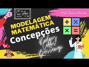 🔥 Concepções - Modelagem Matemática - Rodney Carlos Bassanezi 🔥