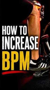 How To Increase BPM