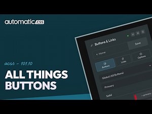 ACSS 101.10: All Things Buttons (Styles, Variants, Mixins, Recipes, & Custom Buttons)