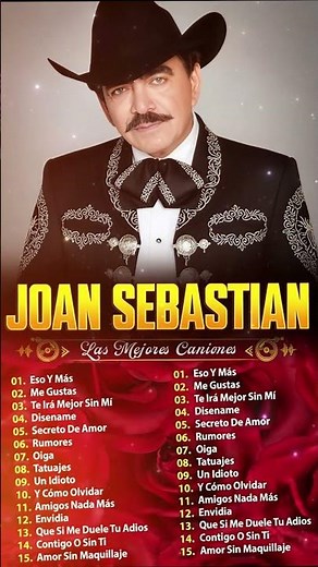 JOAN SEBASTIAN VIEJITAS CANCIONES BALADAS ROMANTICAS JOAN SEBASTIAN GRANDES ÉXITOS #shots #musica