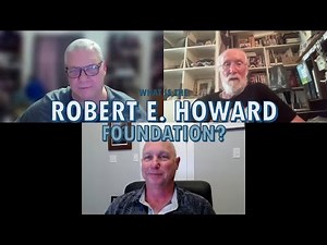What is the Robert E. Howard Foundation?