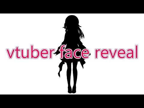 vtuber irl face reveal