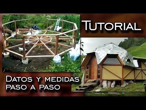 Tutorial - Datos y medidas para construir este Domo 2/5