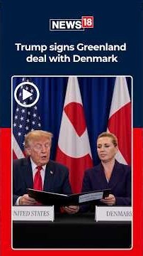 Trump Signs Greenland Deal With Denmark: US Gets Expanded Military Presence In Arctic | N18S