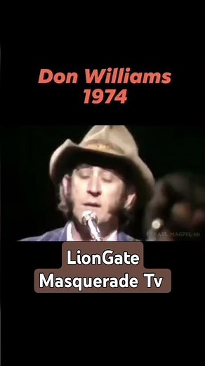 Don Williams ......... LISTEN TO THE RADIO