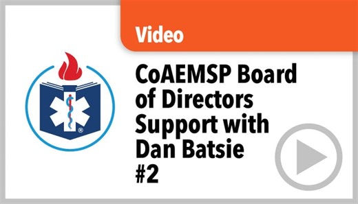 CoAEMSP Board of Directors Support with Dan Batsie (#2)