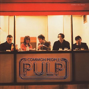 Pulp - Common People