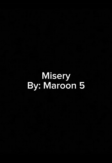 Misery Maroon 5 Lyrics – Full Song Lyrics & Meaning