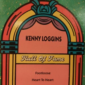 Kenny Loggins - Footloose / Heart To Heart