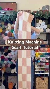 Knitting Machine Scarf Tutorial🧶 #knitting #knittingpattern #knittingtutorial