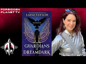 Laini Taylor discusses THE GUARDIANS OF DREAMDARK