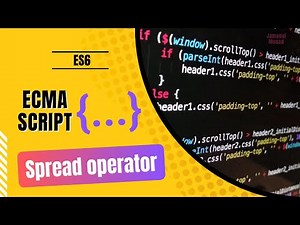 6- Ecmascript darija - Spread syntax (...)