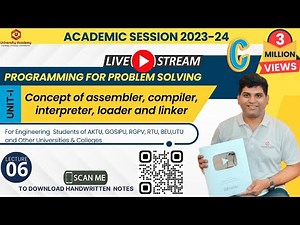 PPS6:Programming Languages,Concept of assembler, compiler, interpreter, loader and linker