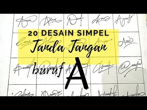 20 Desain Tanda Tangan Huruf A | Simpel Tanpa Ukiran Nama