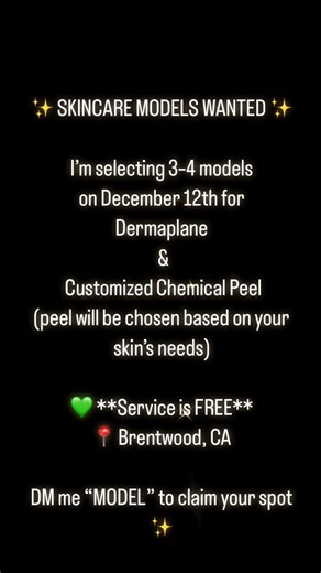 Paramedical Esthetician on Instagram: "🔥 FREE Skincare Day! 🔥 Selecting **3–4 models** on **Dec 12** for **Dermaplane & Customized Chemical Peel Facial** 💚 Custom treatment for your skin, and the service is **FREE**! DM with **“MODEL”** to secure your glow✨"