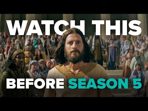 Watch This Before You See The Chosen Season 5