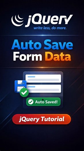Auto Save Form Data in jQuery | Save & Display Instantly #coding #shorts