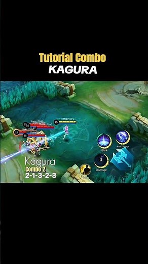 ‣ KAGURA Tutorial Combo Mlbb