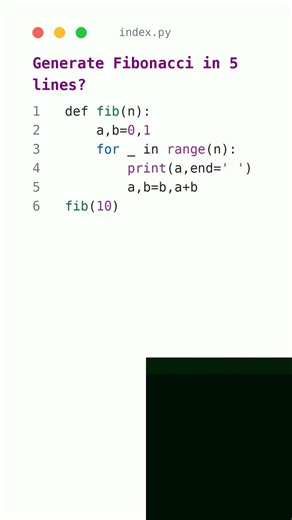 Fibonacci Sequence in 5 Lines — Python Magic! #shorts #python