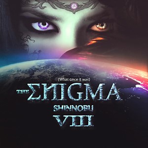 Shinnobu - The Enigma VIII (What once it was)