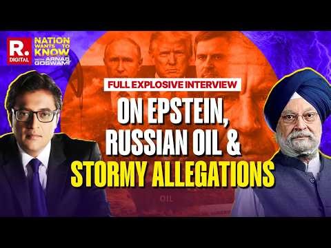 Epstein Files: Arnab’s Interview With Hardeep Puri On Email Specifics, Meetings, Rahul & Russian Oil