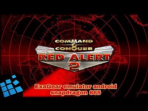 Command & Conquer: Red Alert 2, ExaGear emulator Android, snapdragon 865.