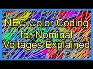 NEC Color Coding for Nominal Voltages Explained