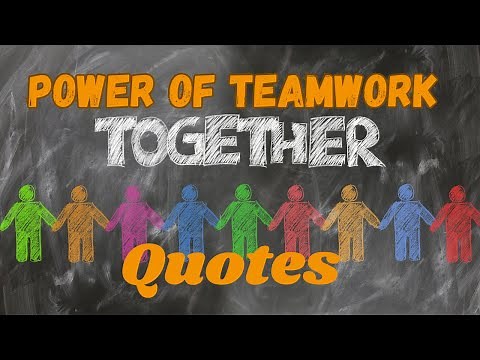 Motivational Teamwork Quotes |Inspirational Quotes on Teamwork |Best Quotes about Teamwork
